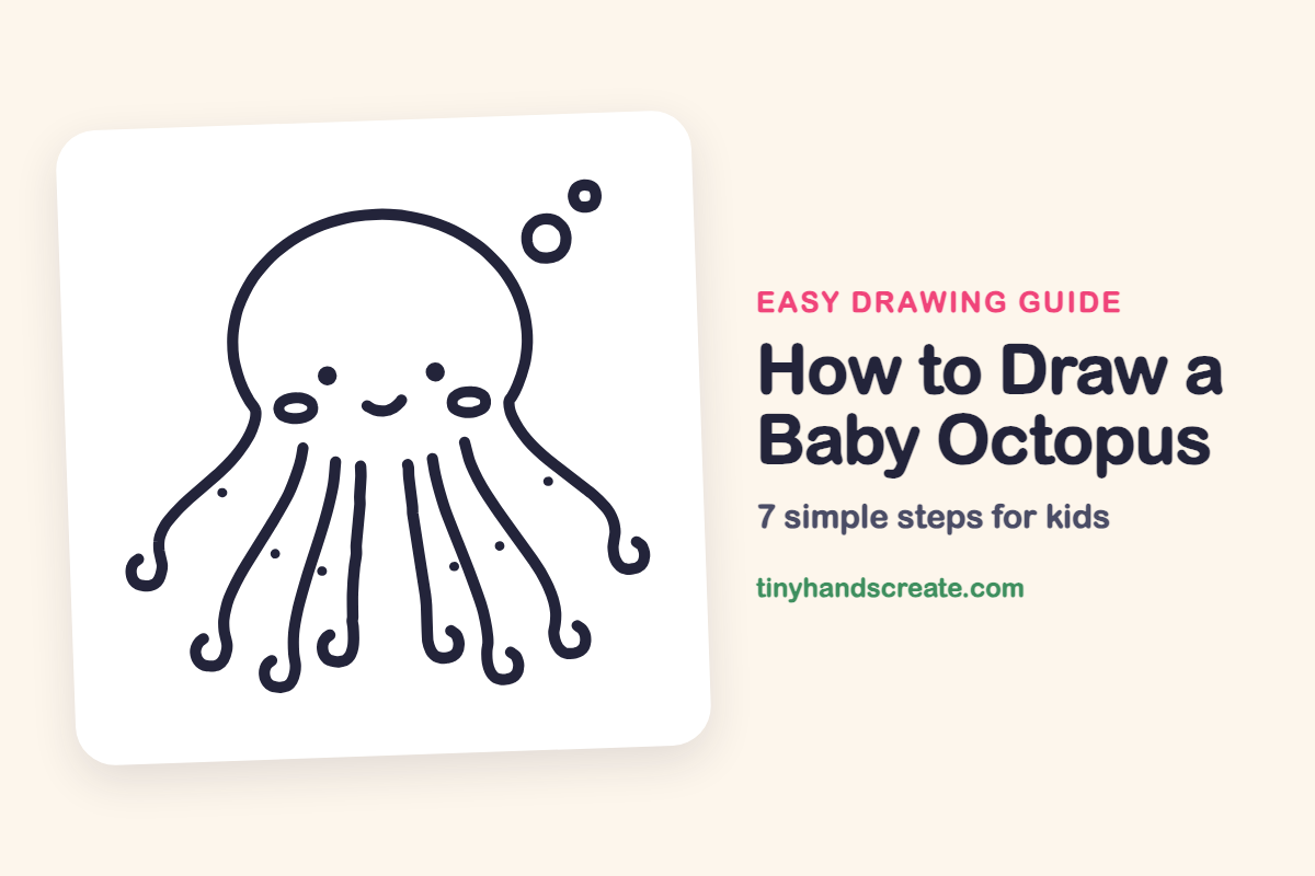 How to Draw a Baby Octopus: easy drawing guide for kids