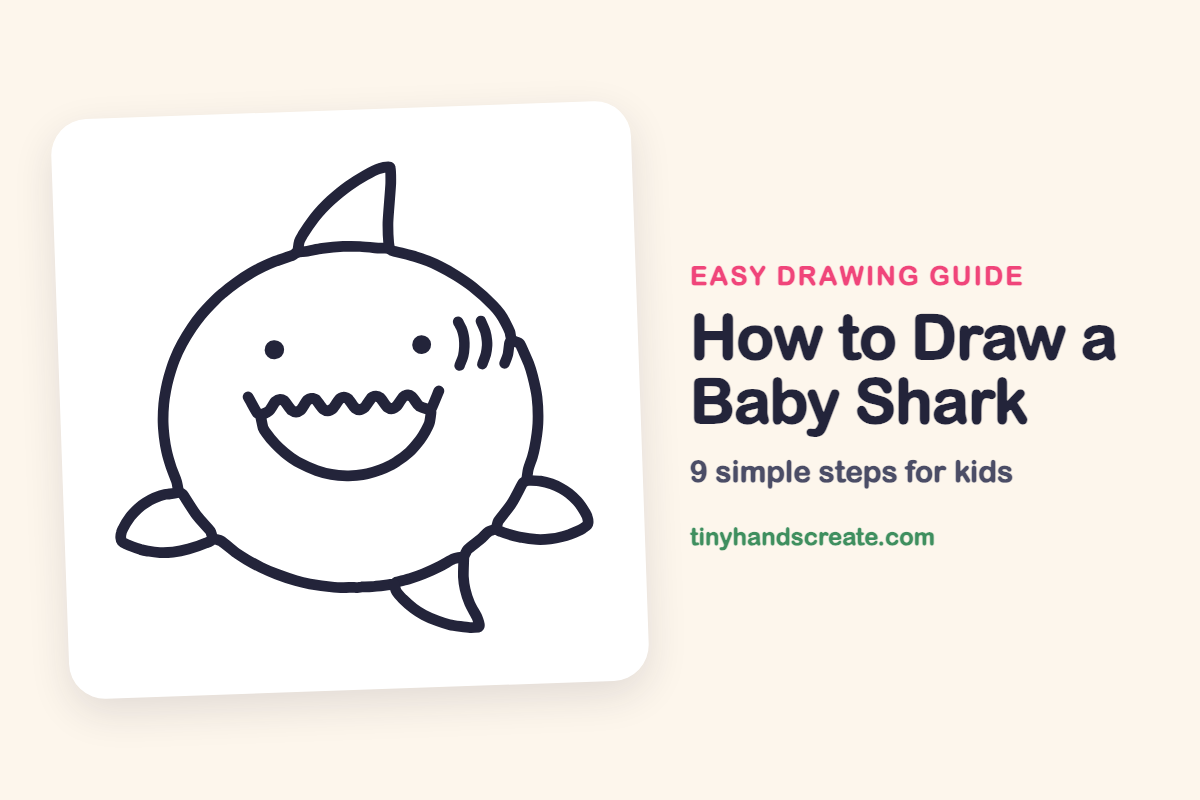 How to Draw a Baby Shark: easy drawing guide for kids