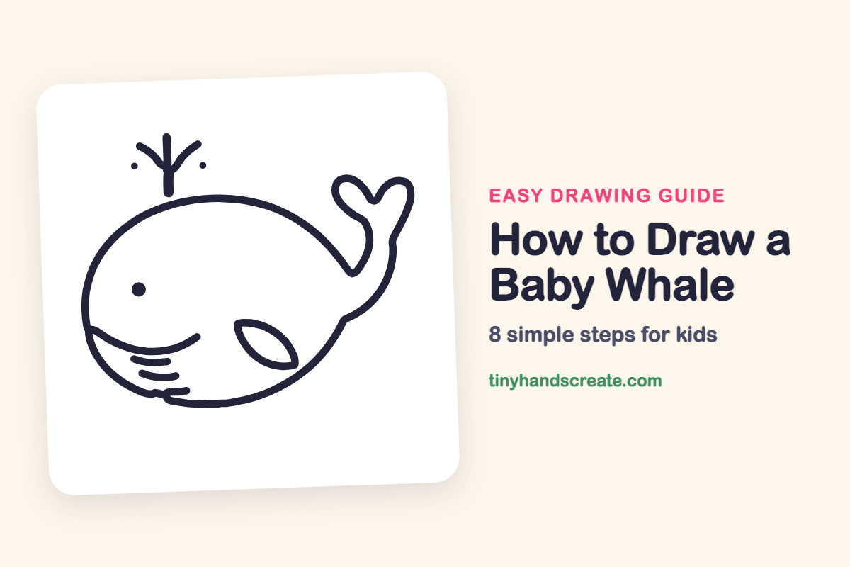 How to Draw a Baby Whale: easy drawing guide for kids