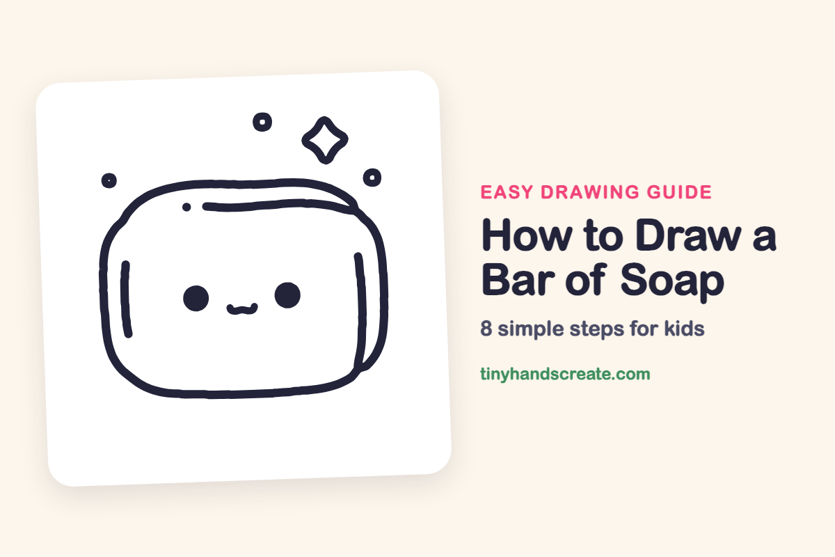 How to Draw a Bar of Soap: easy drawing guide for kids