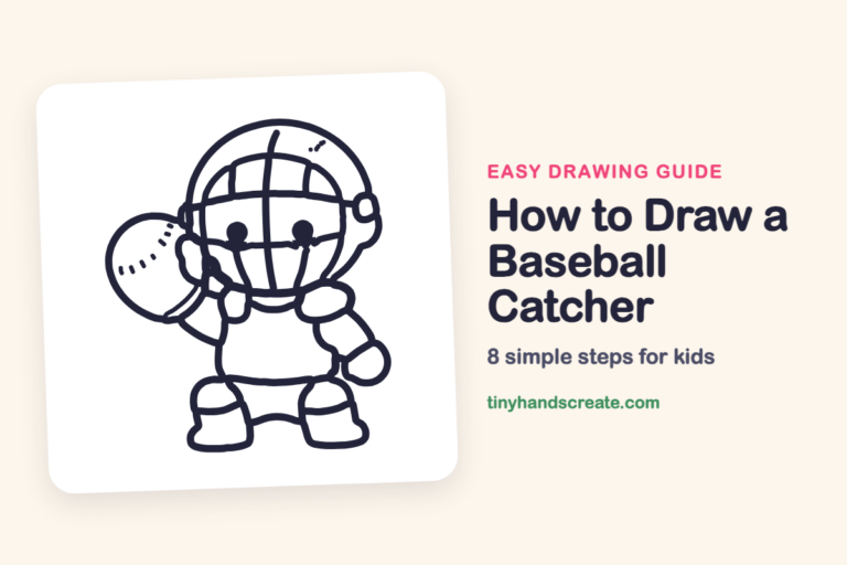 How to Draw a Baseball Catcher: easy drawing guide for kids