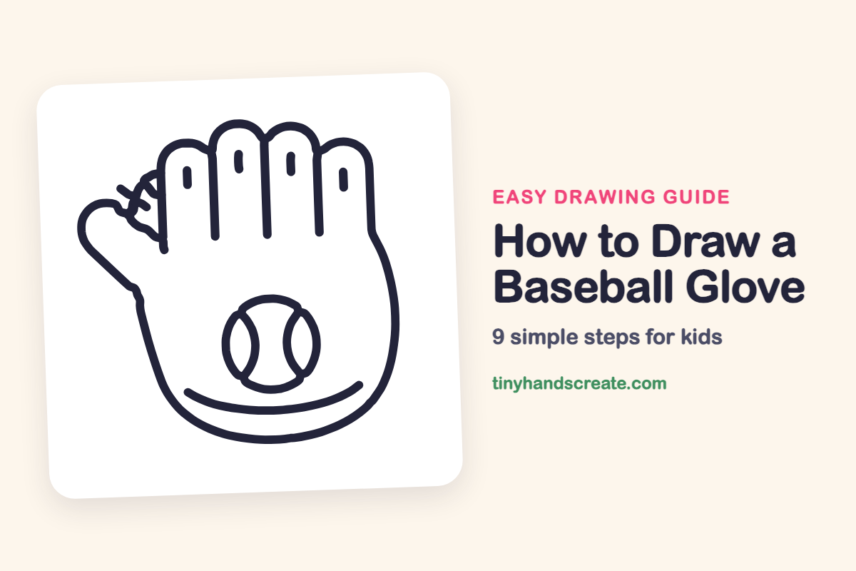 How to Draw a Baseball Glove: easy drawing guide for kids