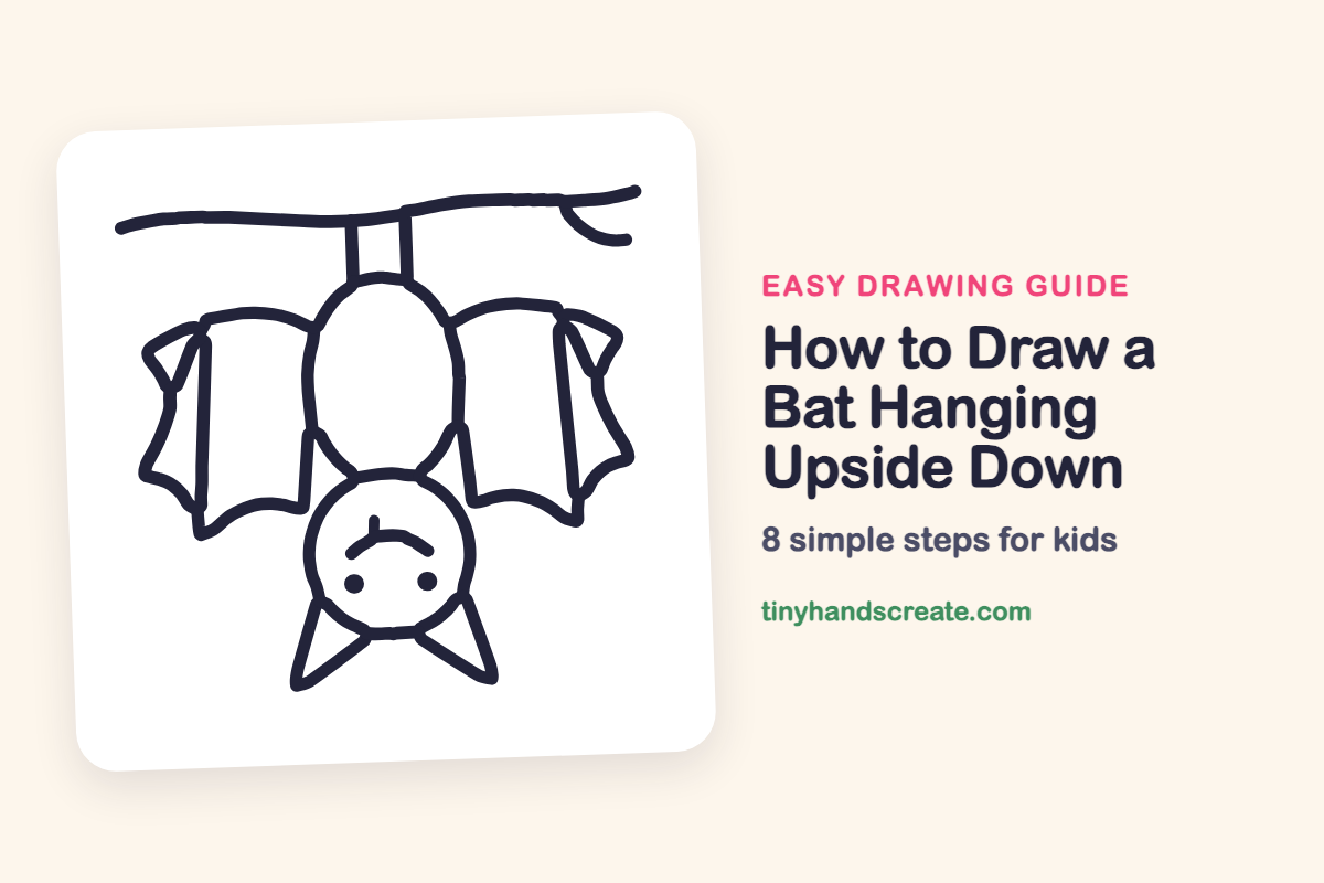 How to Draw a Bat Hanging Upside Down: easy drawing guide for kids