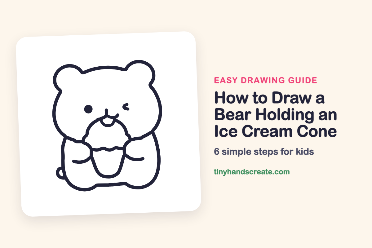 How to Draw a Bear Holding an Ice Cream Cone: easy drawing guide for kids