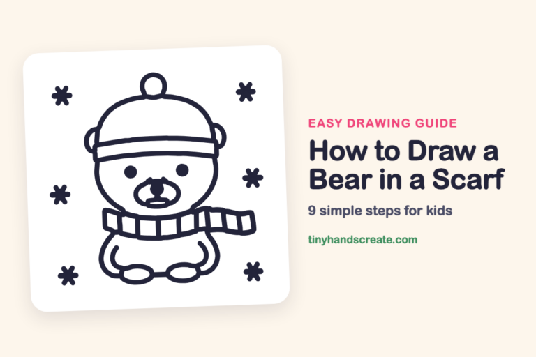 How to Draw a Bear in a Scarf: easy drawing guide for kids