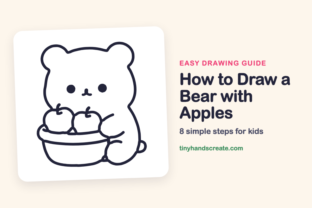 How to Draw a Bear with Apples: easy drawing guide for kids
