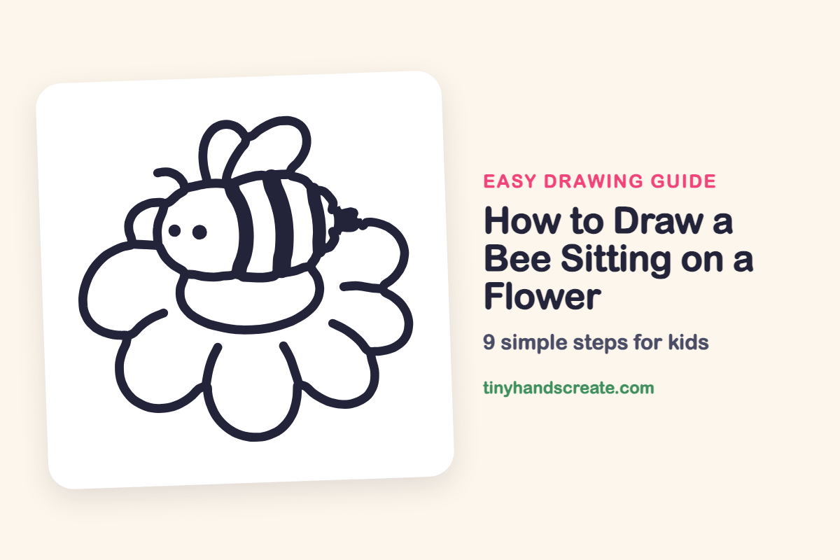 How to Draw a Bee Sitting on a Flower: easy drawing guide for kids