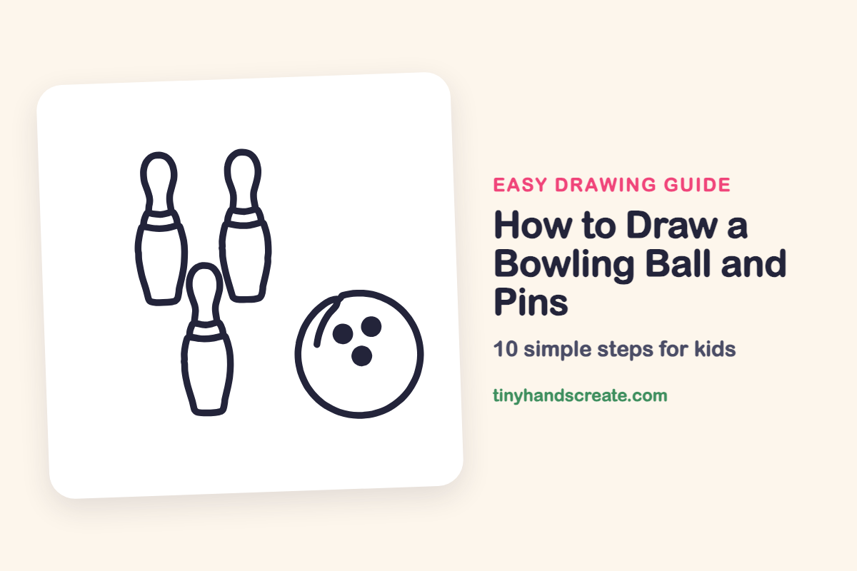 How to Draw a Bowling Ball and Pins: easy drawing guide for kids