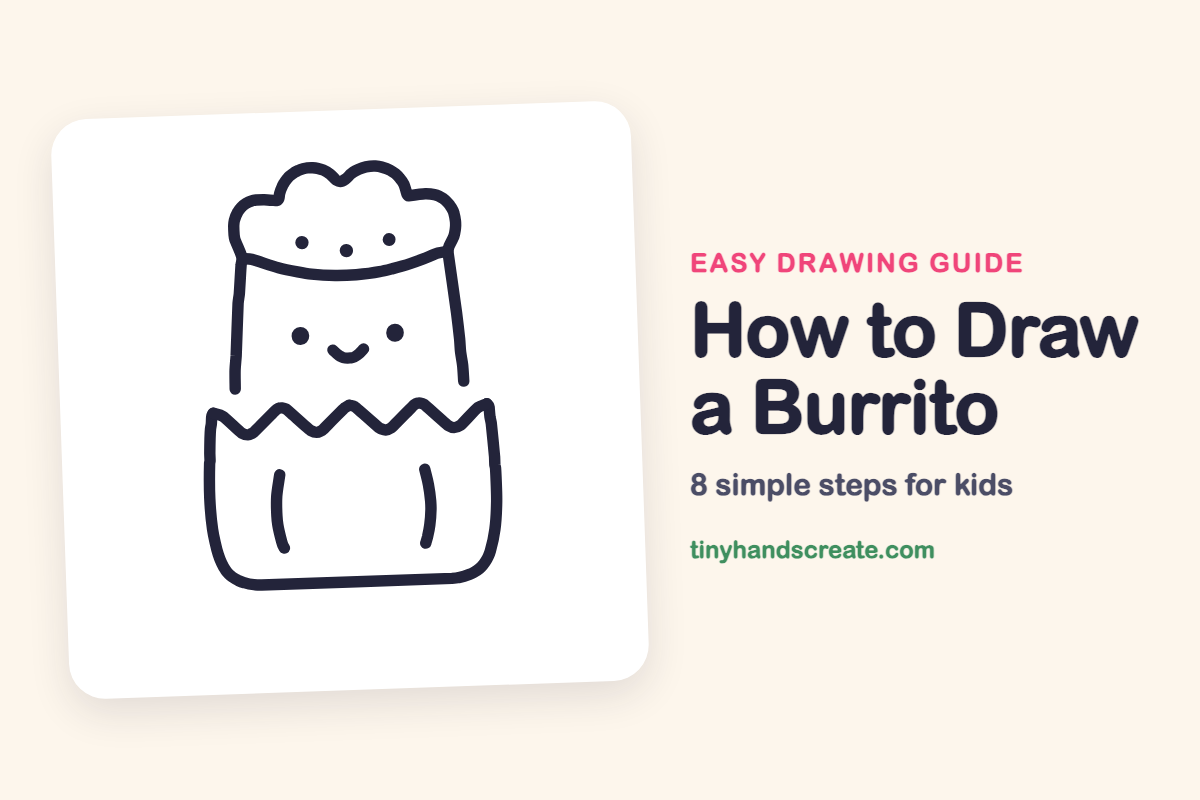 How to Draw a Burrito: easy drawing guide for kids