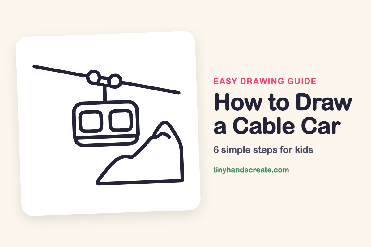 How to Draw a Cable Car: easy drawing guide for kids