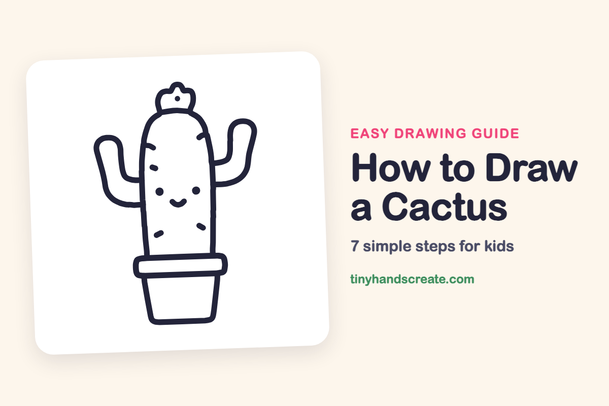 How to Draw a Cactus: easy drawing guide for kids