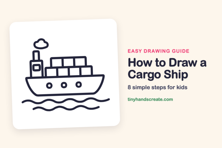 How to Draw a Cargo Ship: easy drawing guide for kids