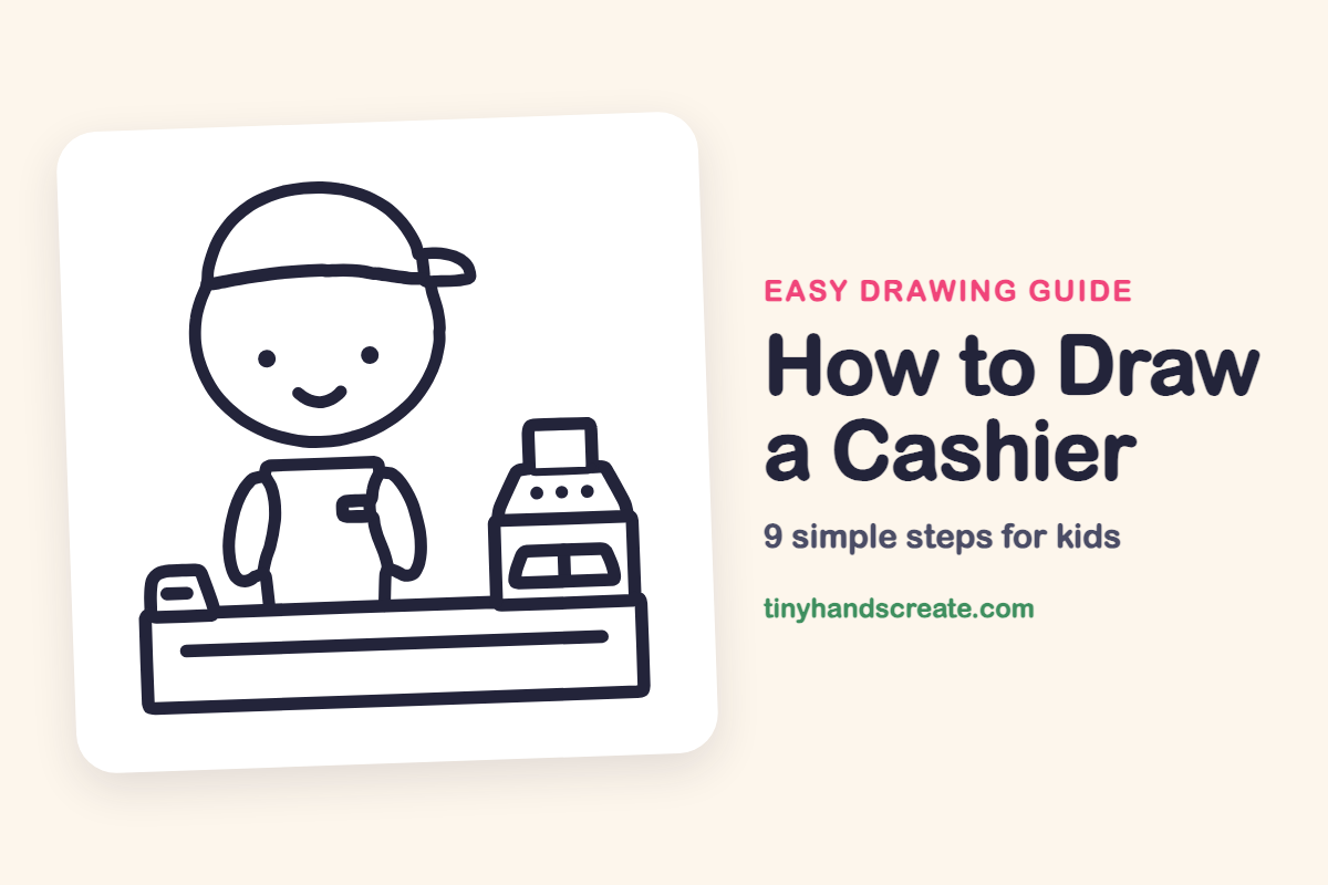 How to Draw a Cashier: easy drawing guide for kids