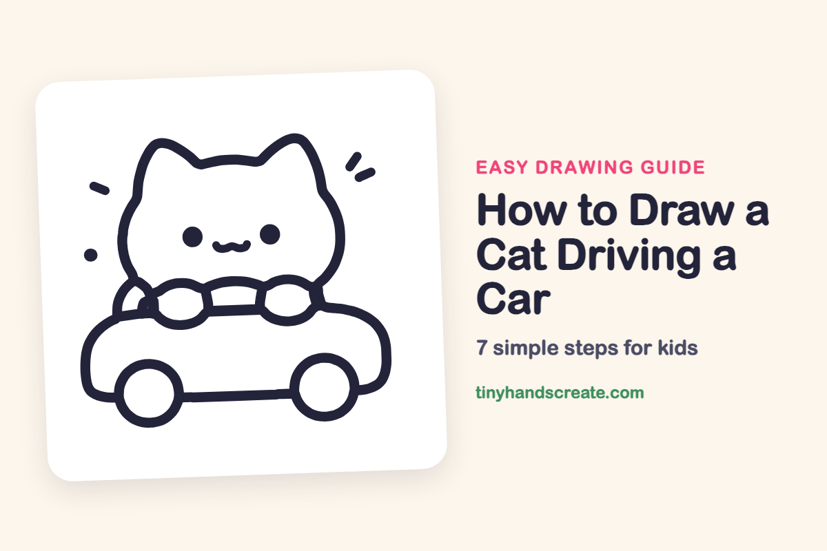 How to Draw a Cat Driving a Car: easy drawing guide for kids