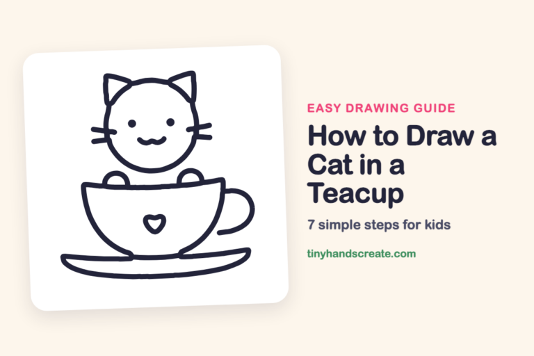 How to Draw a Cat in a Teacup: easy drawing guide for kids