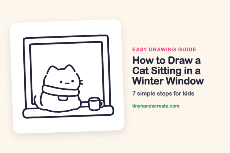 How to Draw a Cat Sitting in a Winter Window: easy drawing guide for kids