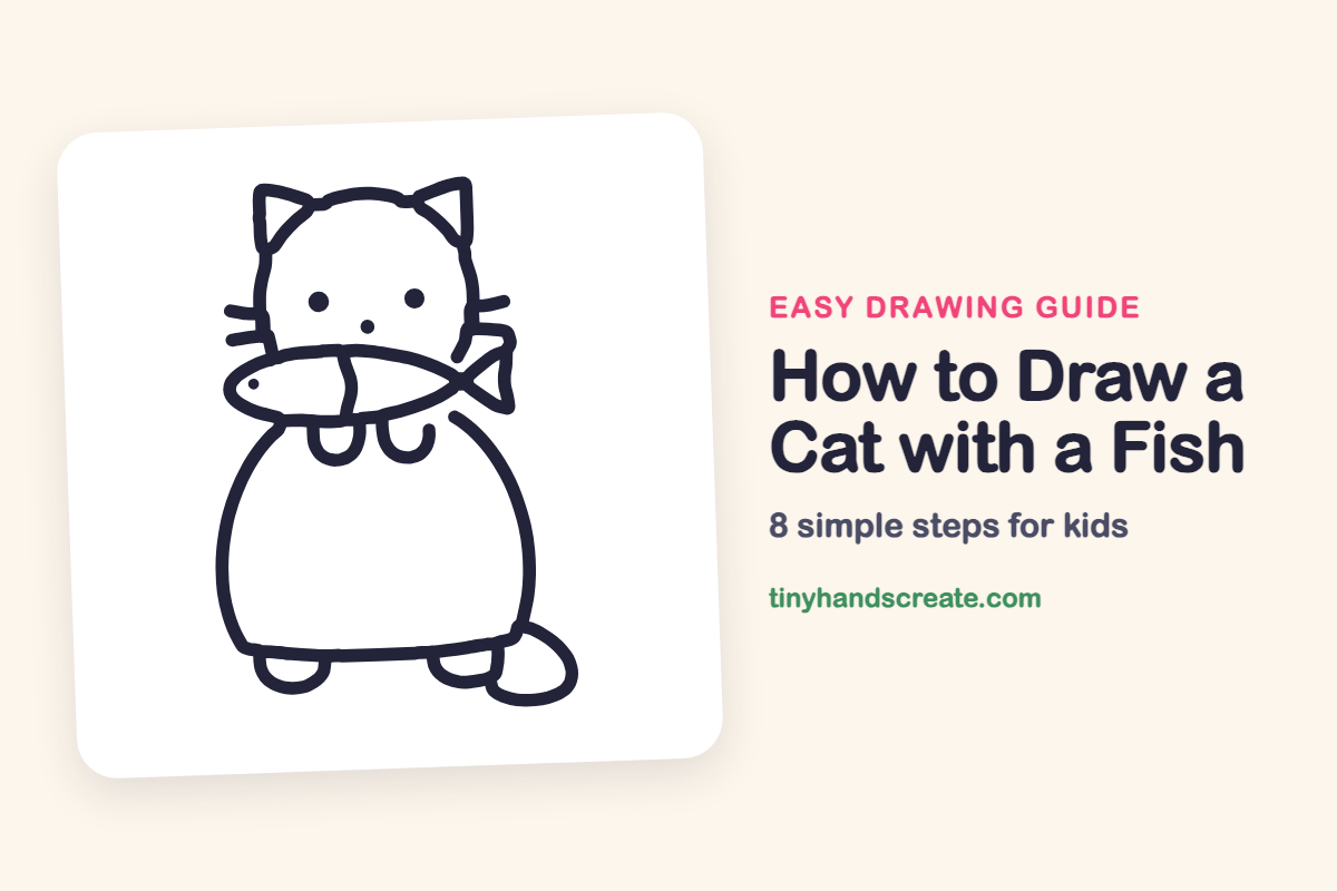 How to Draw a Cat with a Fish: easy drawing guide for kids