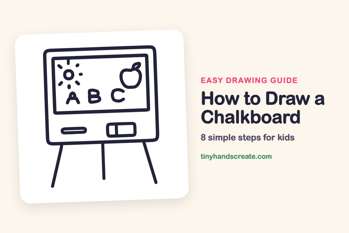 How to Draw a Chalkboard: easy drawing guide for kids