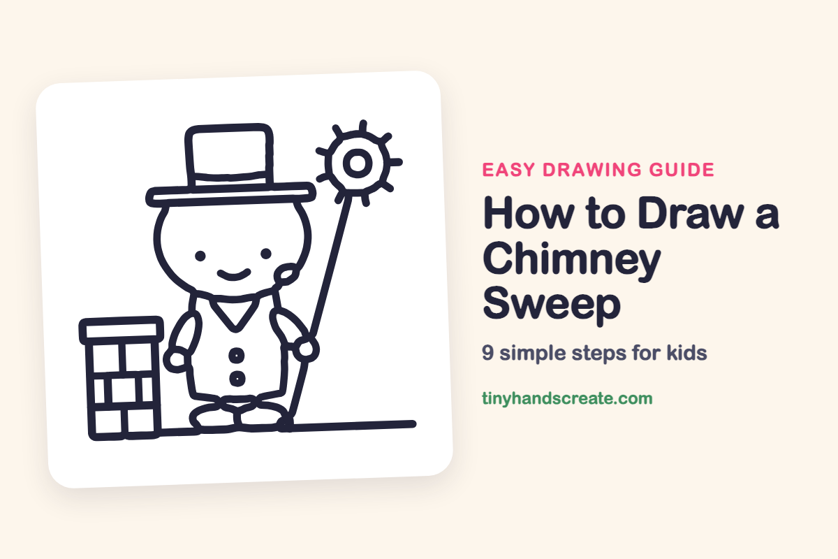 How to Draw a Chimney Sweep: easy drawing guide for kids