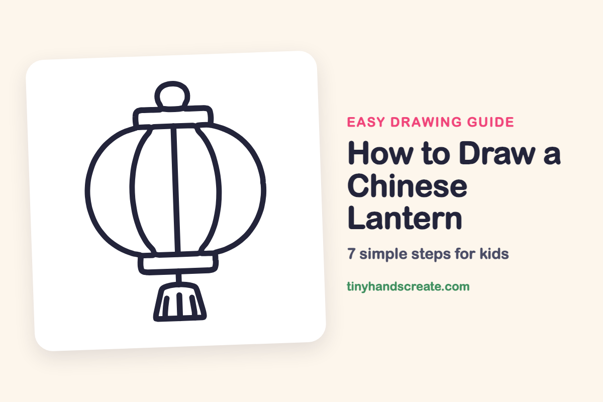 How to Draw a Chinese Lantern: easy drawing guide for kids