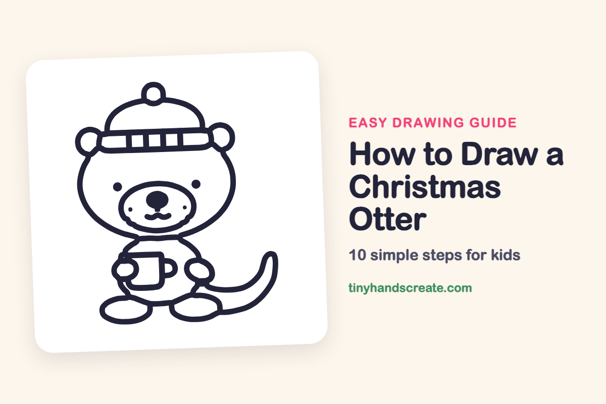 How to Draw a Christmas Otter: easy drawing guide for kids
