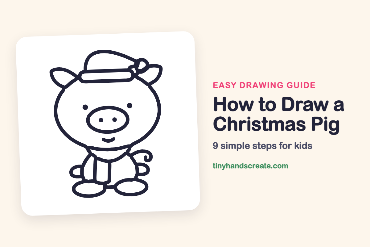 How to Draw a Christmas Pig: easy drawing guide for kids