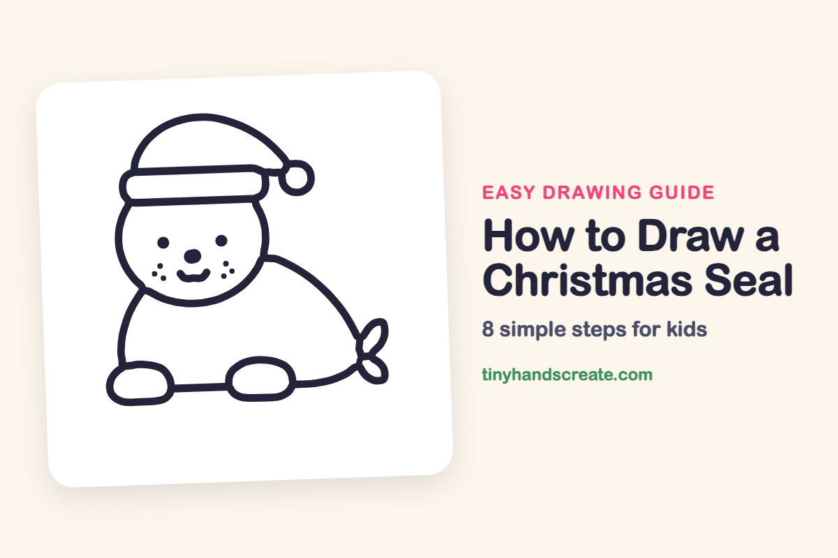How to Draw a Christmas Seal: easy drawing guide for kids