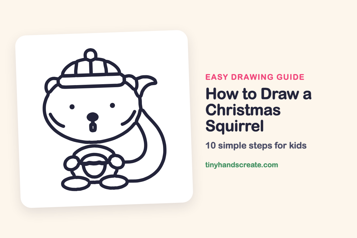 How to Draw a Christmas Squirrel: easy drawing guide for kids