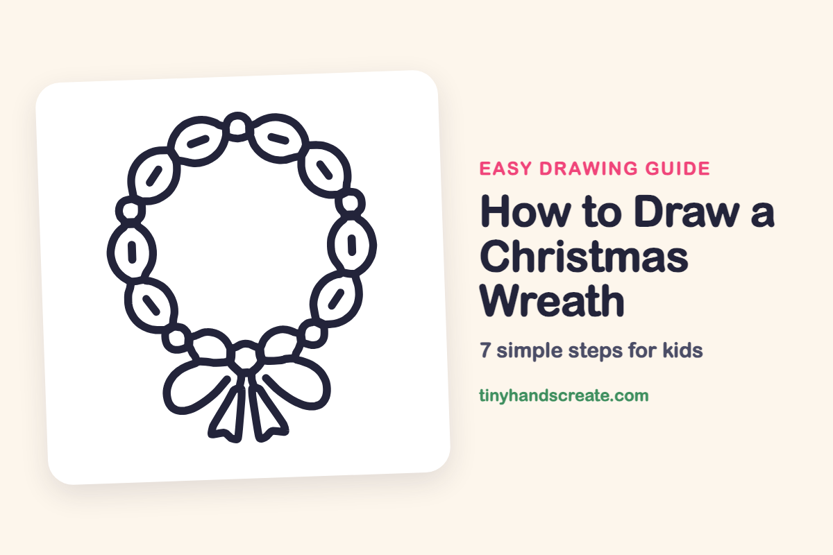 How to Draw a Christmas Wreath: easy drawing guide for kids