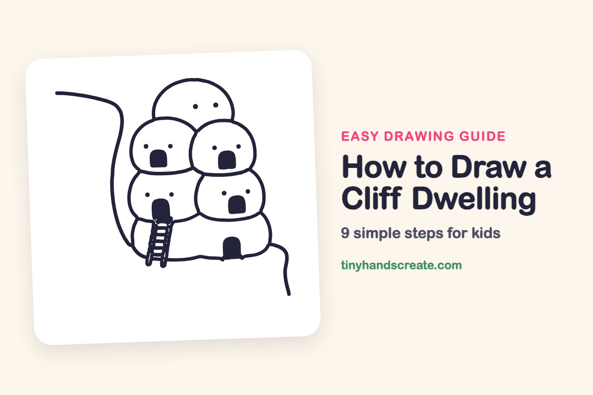 How to Draw a Cliff Dwelling: easy drawing guide for kids