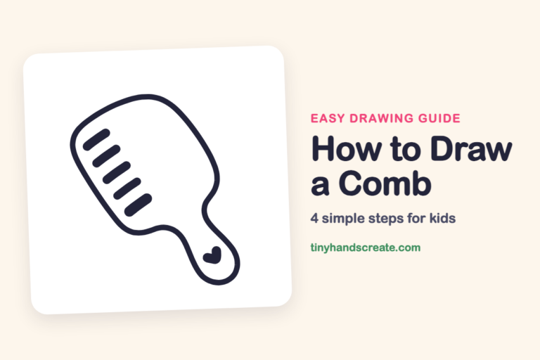 How to Draw a Comb: easy drawing guide for kids