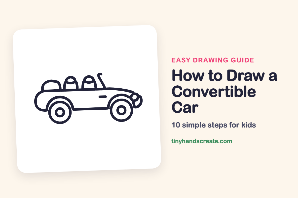 How to Draw a Convertible Car: easy drawing guide for kids