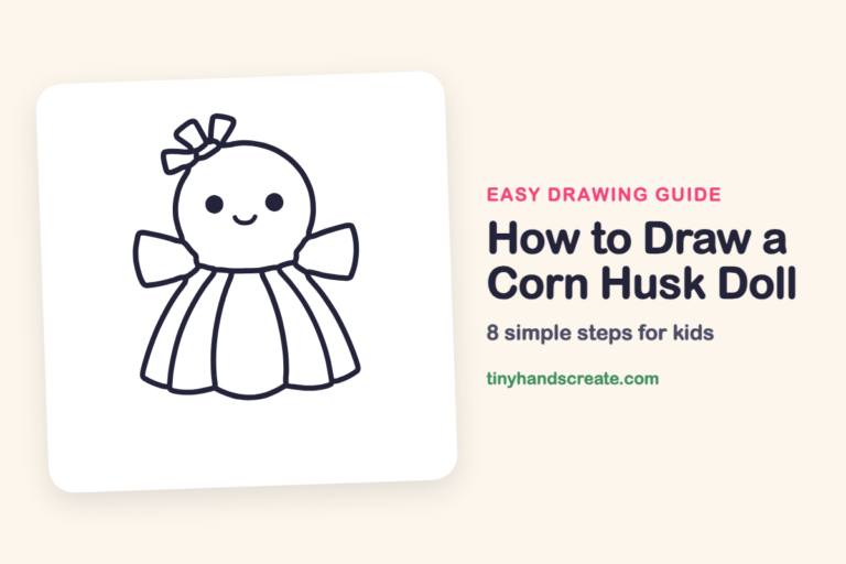How to Draw a Corn Husk Doll: easy drawing guide for kids