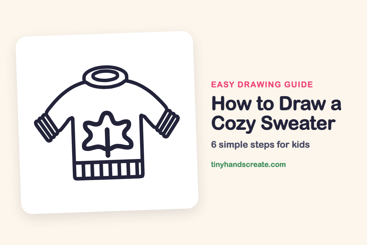 How to Draw a Cozy Sweater: easy drawing guide for kids
