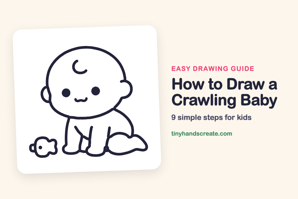 How to Draw a Crawling Baby: easy drawing guide for kids