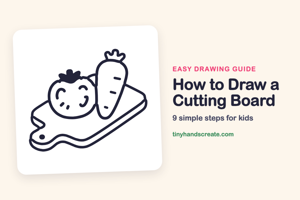 How to Draw a Cutting Board: easy drawing guide for kids