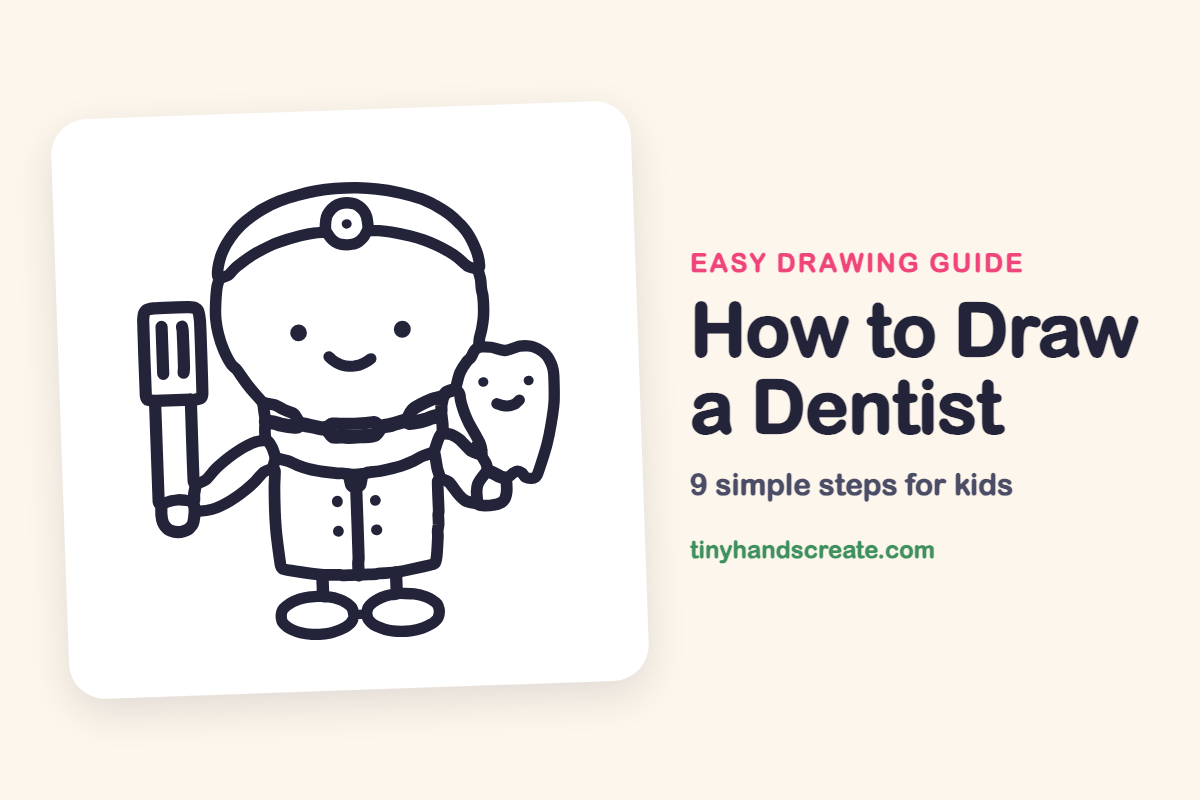 How to Draw a Dentist: easy drawing guide for kids