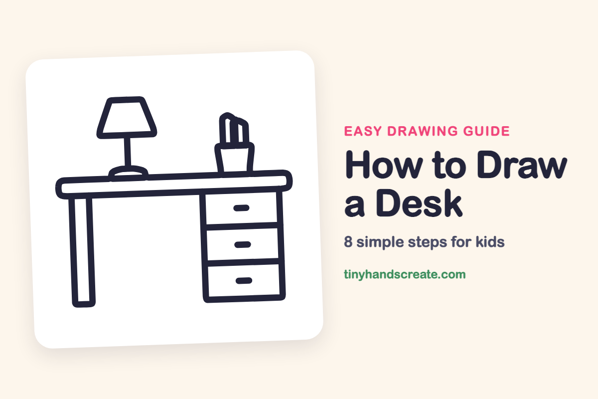 How to Draw a Desk: easy drawing guide for kids