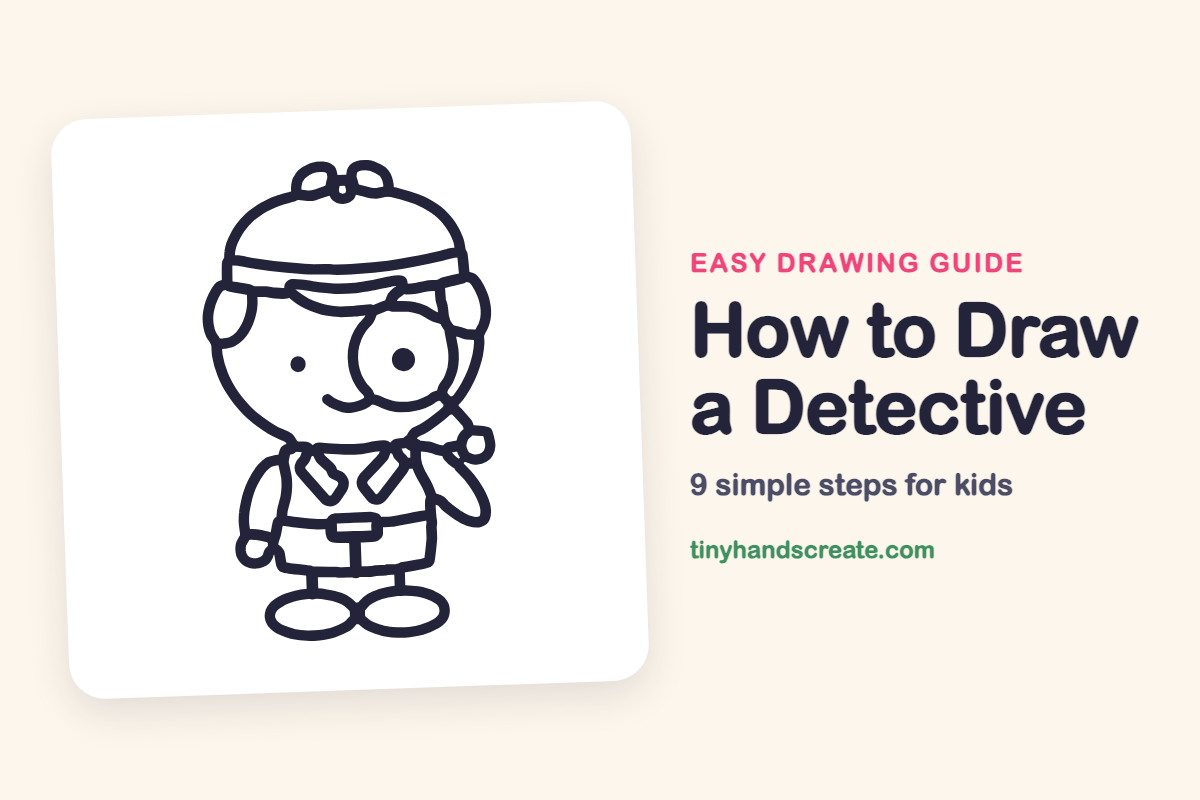 How to Draw a Detective: easy drawing guide for kids