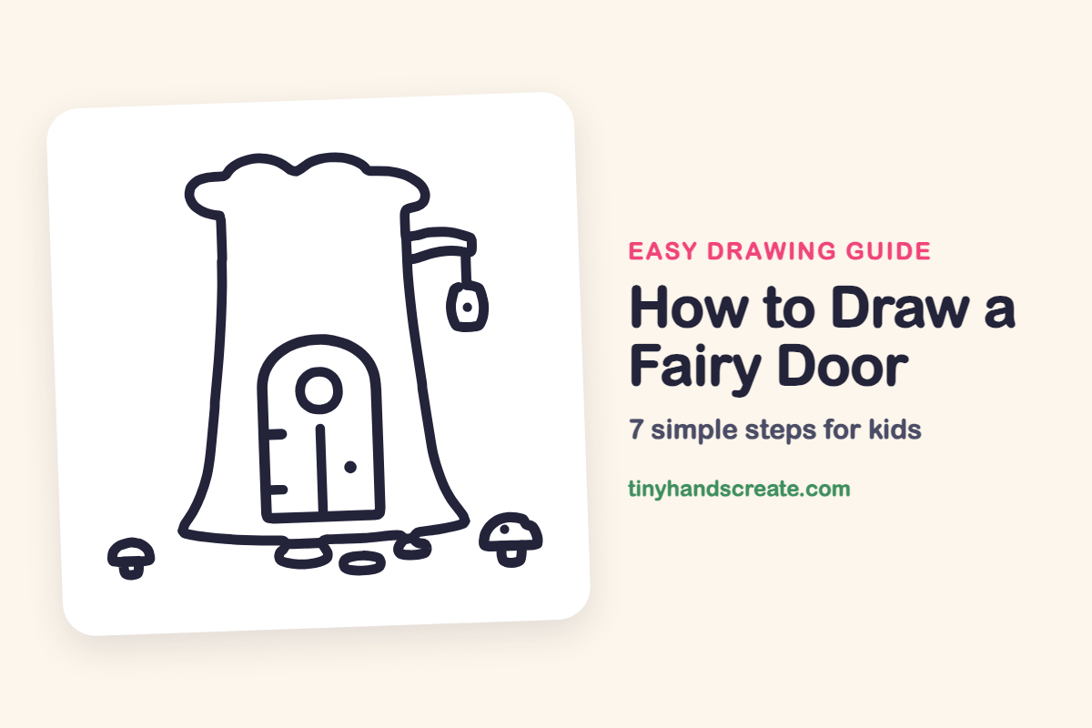 How to Draw a Fairy Door: easy drawing guide for kids