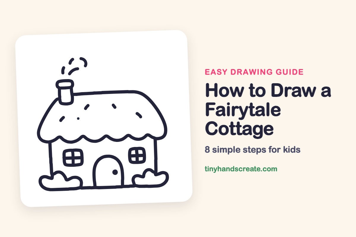 How to Draw a Fairytale Cottage: easy drawing guide for kids
