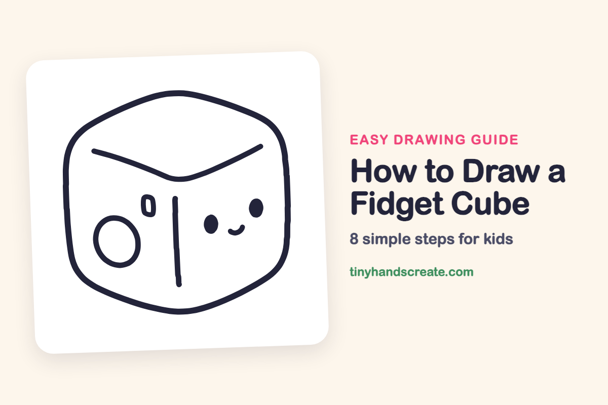 How to Draw a Fidget Cube: easy drawing guide for kids