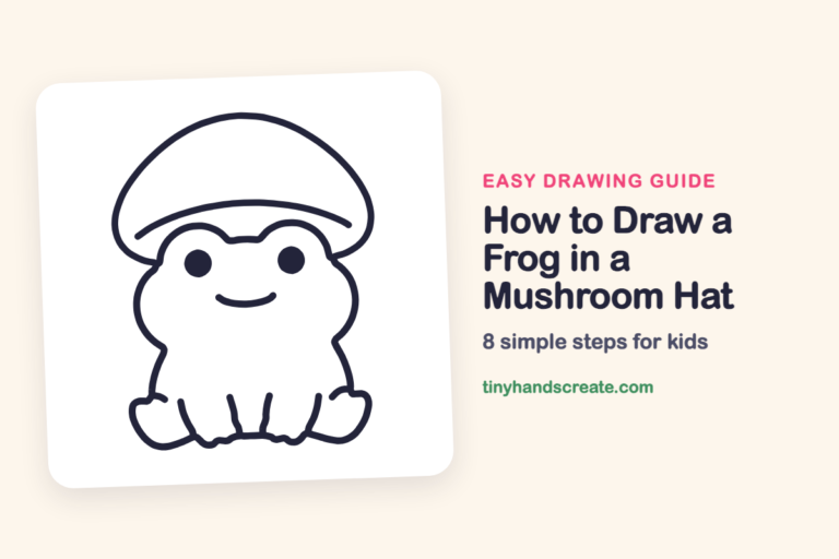 How to Draw a Frog in a Mushroom Hat: easy drawing guide for kids