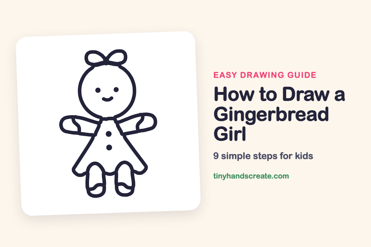 How to Draw a Gingerbread Girl: easy drawing guide for kids