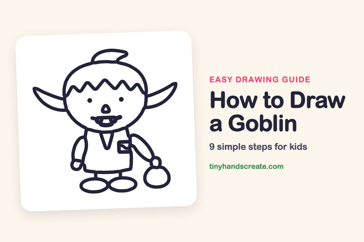 How to Draw a Goblin: easy drawing guide for kids