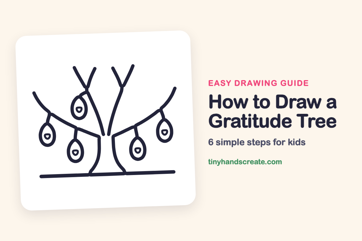 How to Draw a Gratitude Tree: easy drawing guide for kids