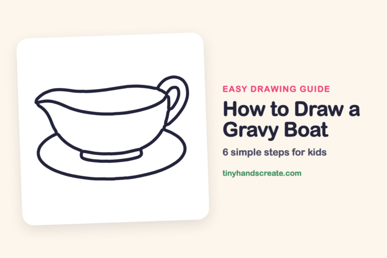 How to Draw a Gravy Boat: easy drawing guide for kids