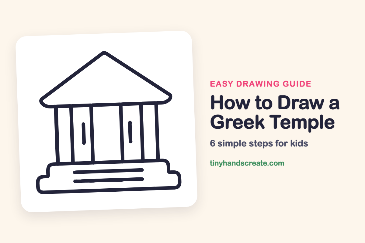How to Draw a Greek Temple: easy drawing guide for kids