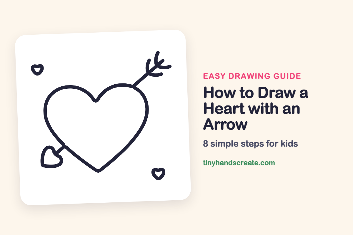 How to Draw a Heart with an Arrow: easy drawing guide for kids