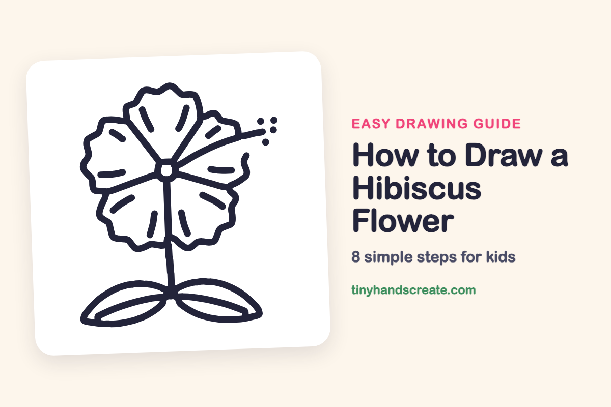 How to Draw a Hibiscus Flower: easy drawing guide for kids